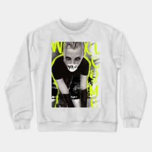 Welcome, mask off Crewneck Sweatshirt